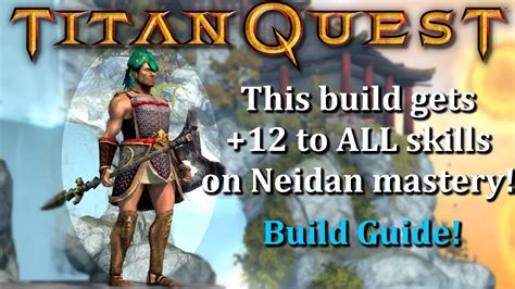 titan quest neidan|titan quest monk build.